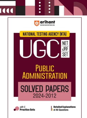NTA UGC NET/JRF/SET Public Administration Solved Papers (2024-2012)